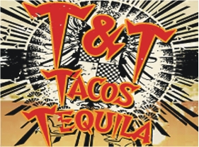 Tacos & Tequila (T&T)