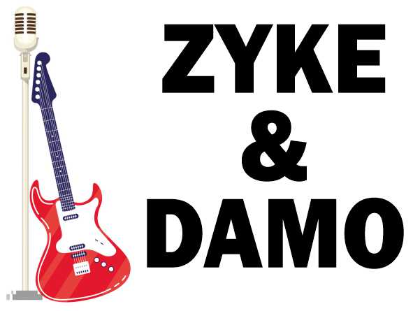 Zyke & Damo